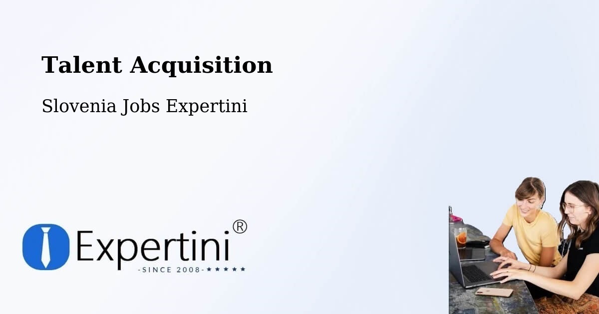 Post Jobs & Find Candidates in Rakek – Talent Acquisition Solutions - Slovenia Jobs Expertini